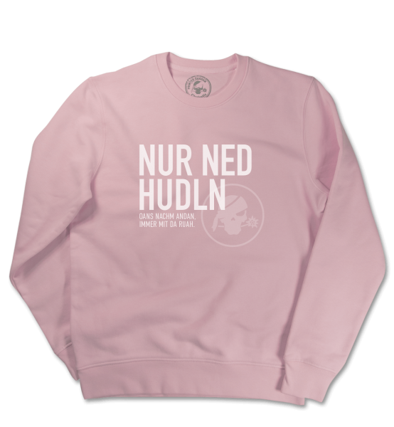 Nur ned hudln
