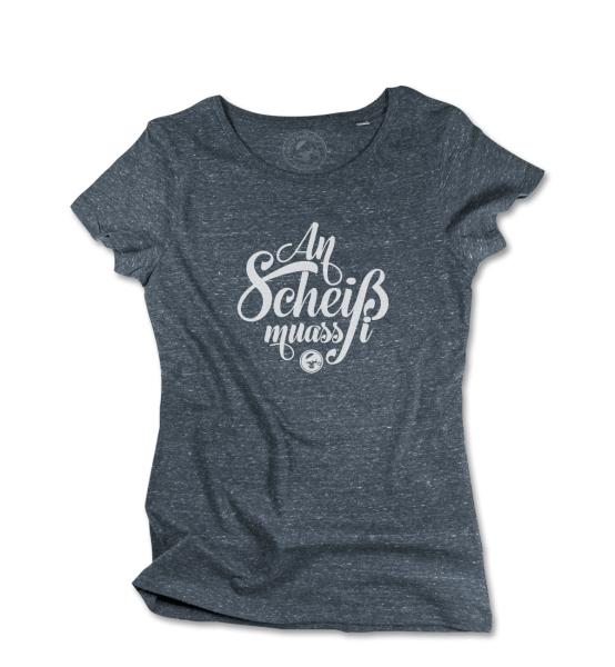 an Scheiss muass i
