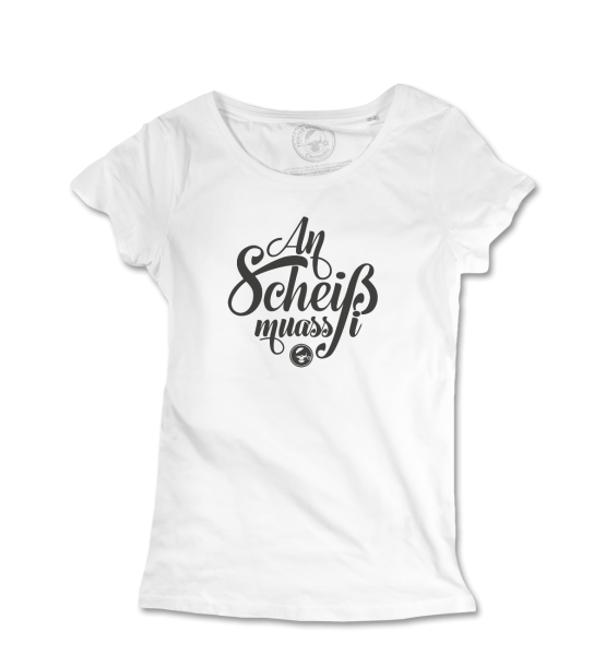 an Scheiss muass i