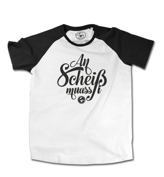 an Scheiss muass i