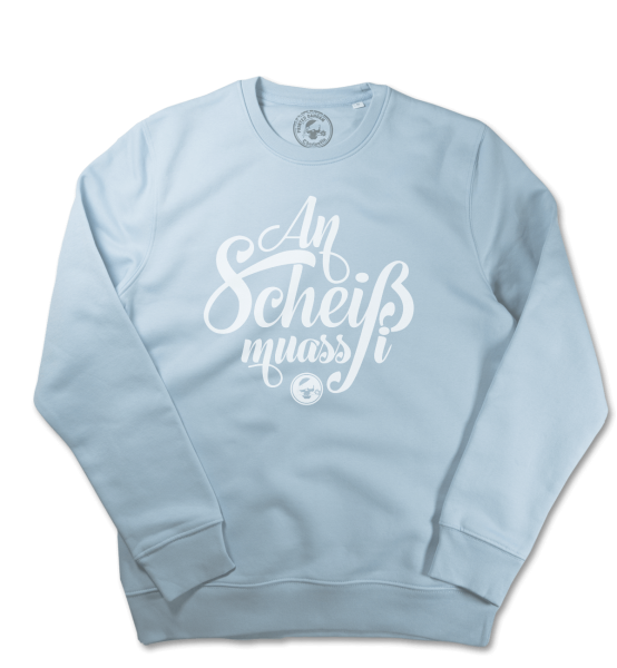 an Scheiss muass i