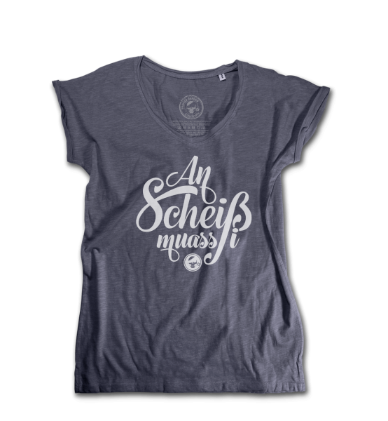 an Scheiss muass i