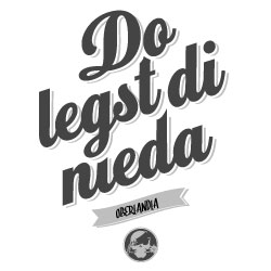 Do legst di nieda Do legst di nieda