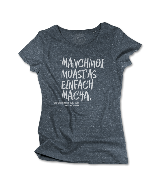Manchmoi muast as einfach macha