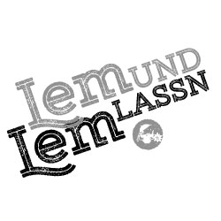 Lem und lem lassn (2) Lem und lem lassn (2)