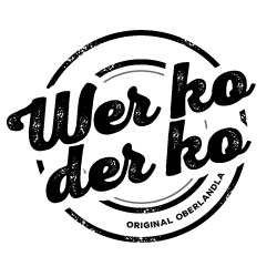 Wer ko, der ko Wer ko, der ko